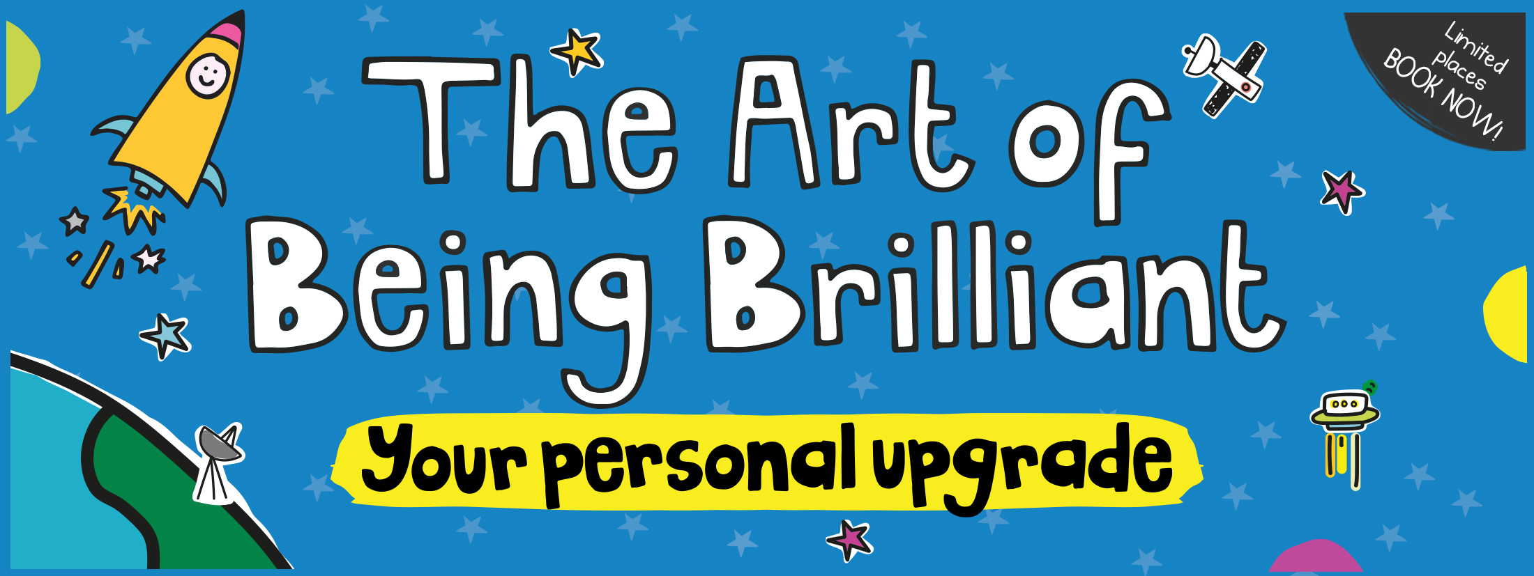 The Art of Being Brilliant - Your wellbeing Launchpad